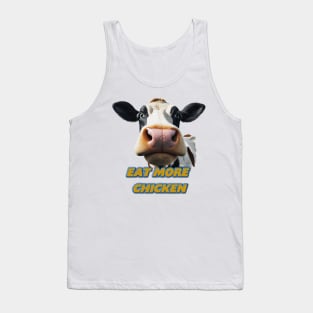 eat more chicken Tank Top